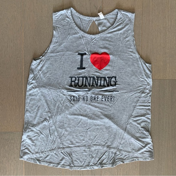 I Love Running Said No One Ever! Workout Tank Top - Picture 1 of 5
